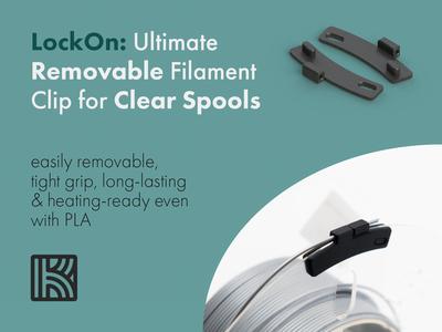 LockOn: Filament Clip for Generic Clear Spools
